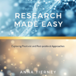 Research Made Easy: Positivism vs Post-positivism